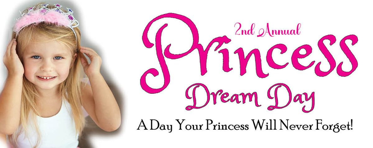 2nd Annual Princess Day