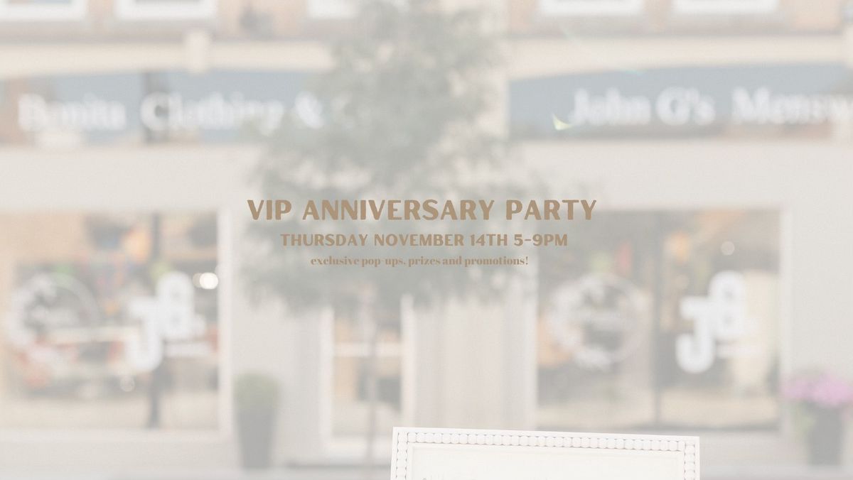 2 YR VIP ANNIVERSARY PARTY! 