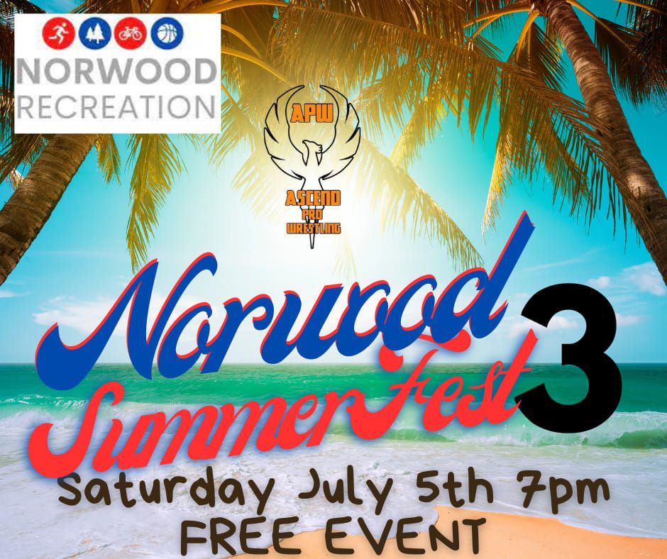 APW & Norwood Recreation: Norwood Summerfest 3