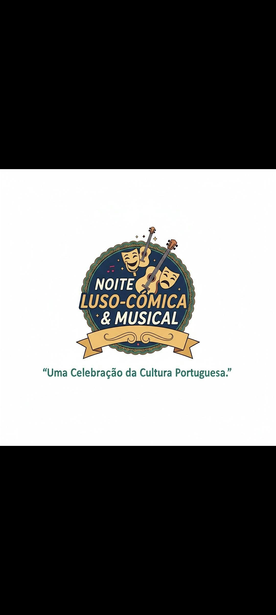NOITE LUSO-COMICA & MUSICAL