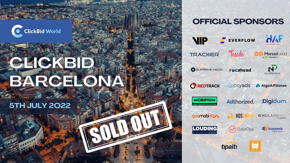 ClickBid MeetUp -Affiliate World Europe Barcelona 2022 - SOLD OUT