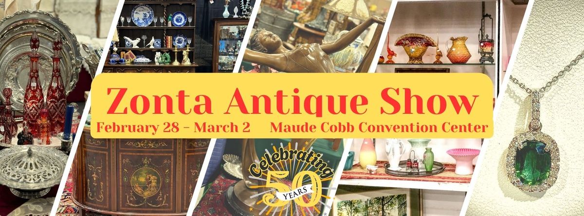 February 28 - March 2 Zonta Antique Show