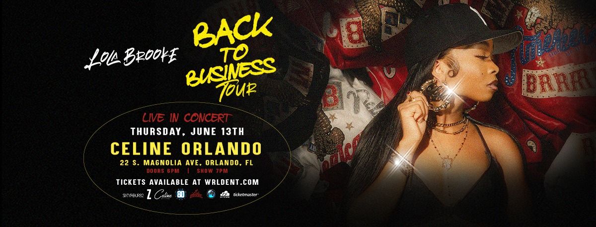 Lola Brooke \/\/ Orlando, FL \/\/ June 13 \/\/ Back To Business Tour \/\/ Celine