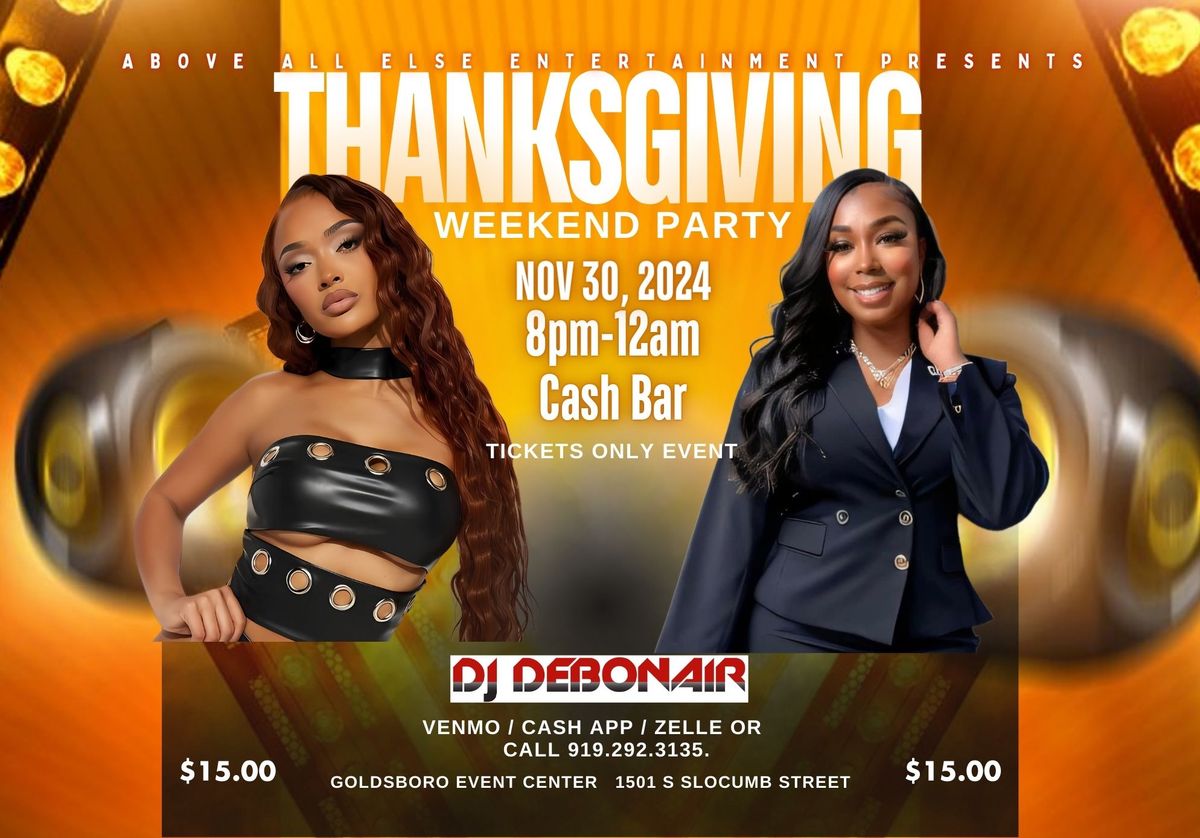 Thanksgiving Weekend Party