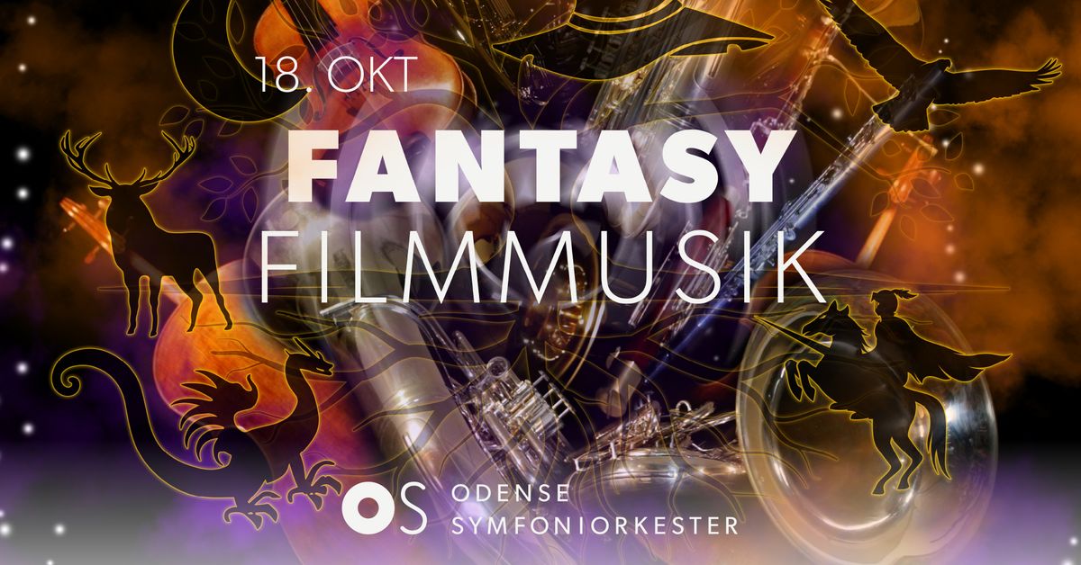 FANTASY FILMMUSIK - (UDSOLGT - B\u00e5de kl. 16 & 19)