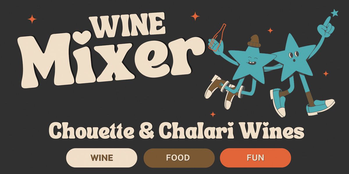 Wine Mixer Chalari & Chouette Wines