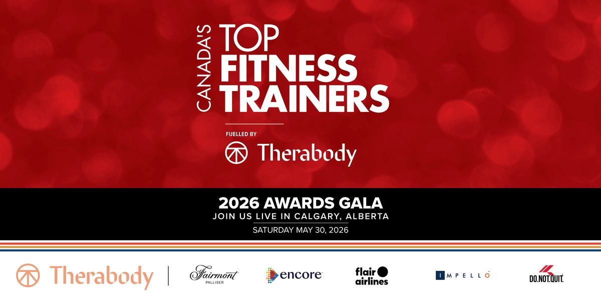 IMPACT MAGAZINE'S 2026 CANADA'S TOP FITNESS TRAINERS AWARDS GALA