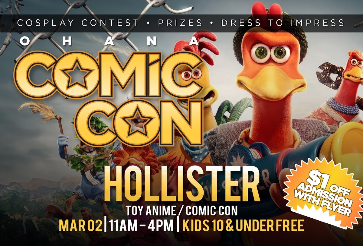 Hollister Toy-Anime-Comic Con