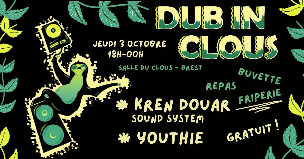 DUB IN CLOUS - Youthie \/ Kren Douar Sound System