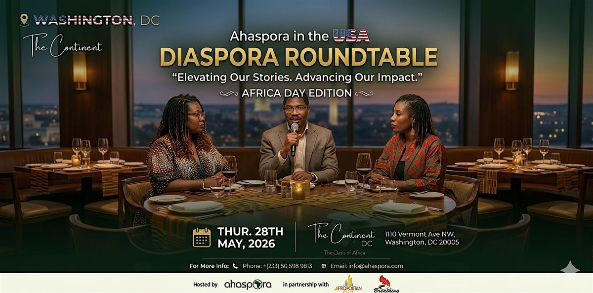 Diaspora Roundtable (USA): Africa Day Edition