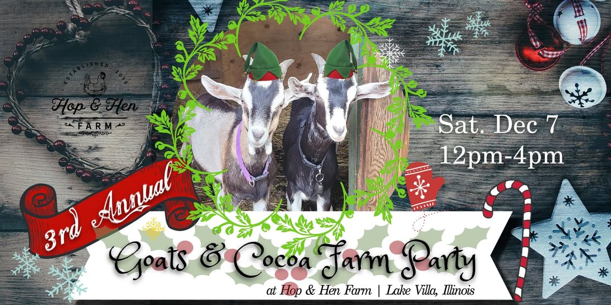 3rd Annual Goats & Cocoa Farm Party