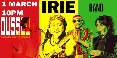 Irie @ Bar Oussou!