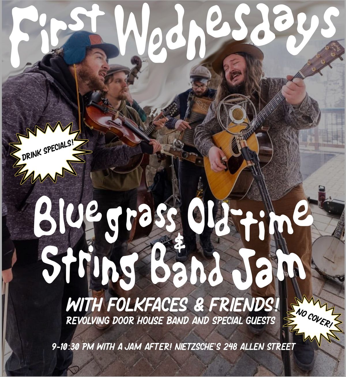 Folkfaces & Friends Bluegrass, Oldtime, and Stringband Jam at Nietzsche\u2019s 