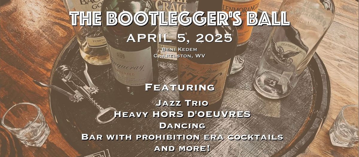 The Bootlegger's Ball