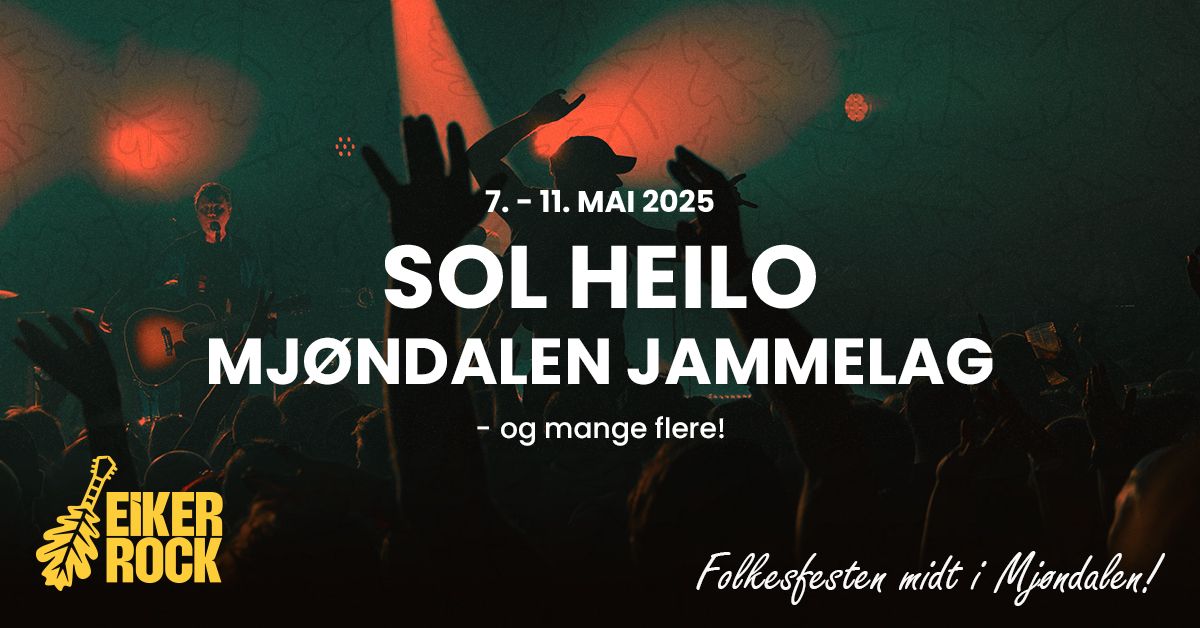 Eiker Rock 2025 - Sol Heilo \/\/ Mj\u00f8ndalen Jammelag, SKRIK m.fl - Midt i Mj\u00f8ndalen