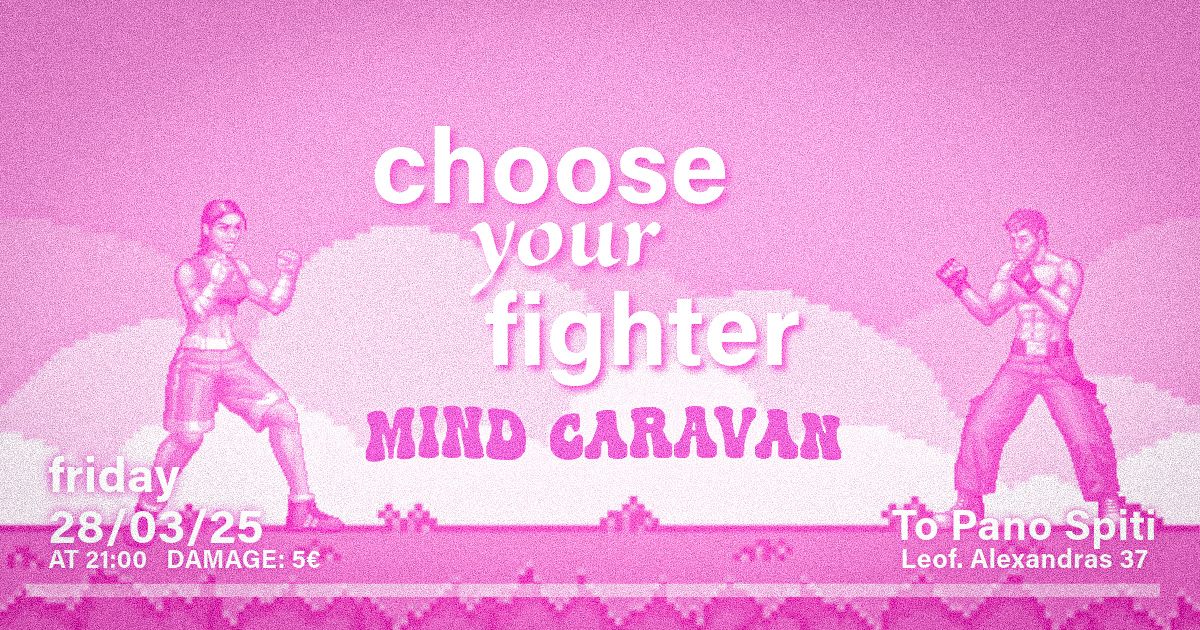 choose your fighter x Mind Caravan @To Pano Spiti