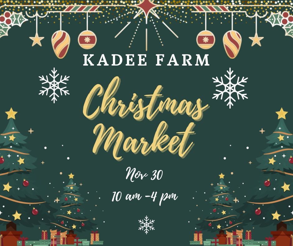 Christmas Market at Kadee Farm