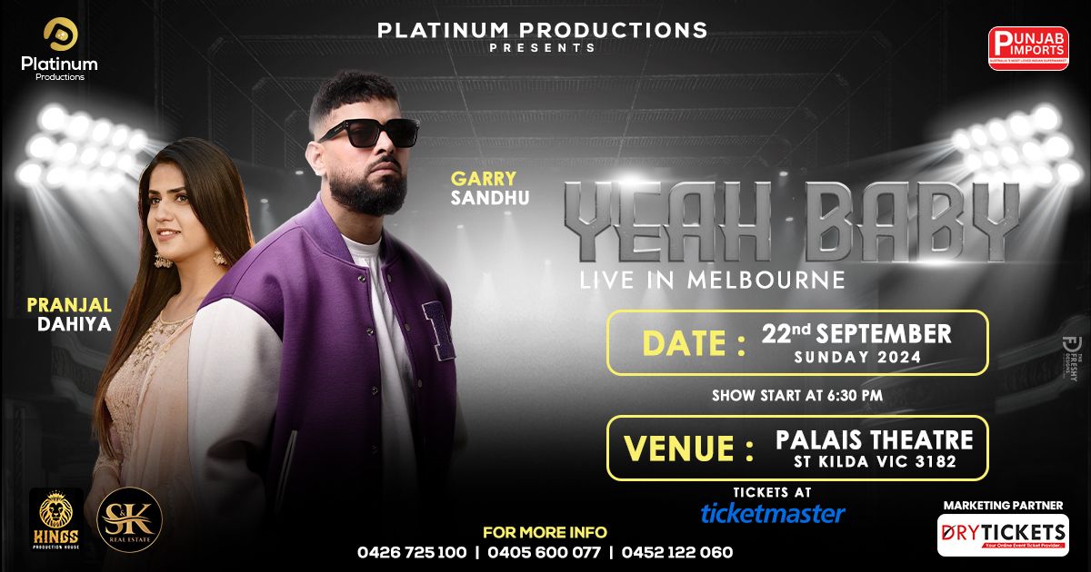 Yeah Baby - Garry Sandhu & Pranjal Dahiya Live In Melbourne