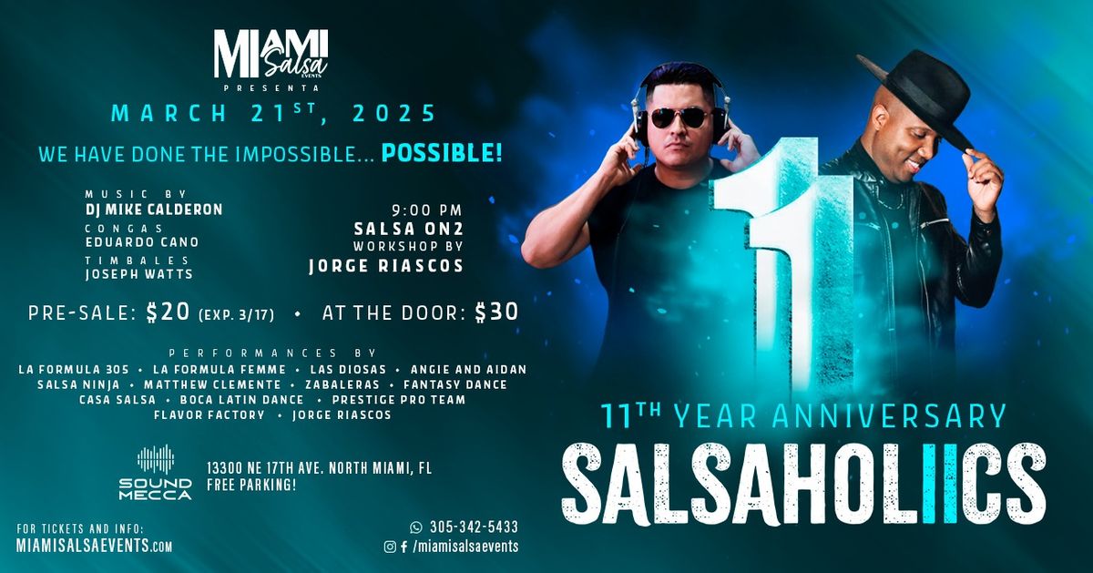 Salsaholics 11th Year Anniversary at Sound Mecca