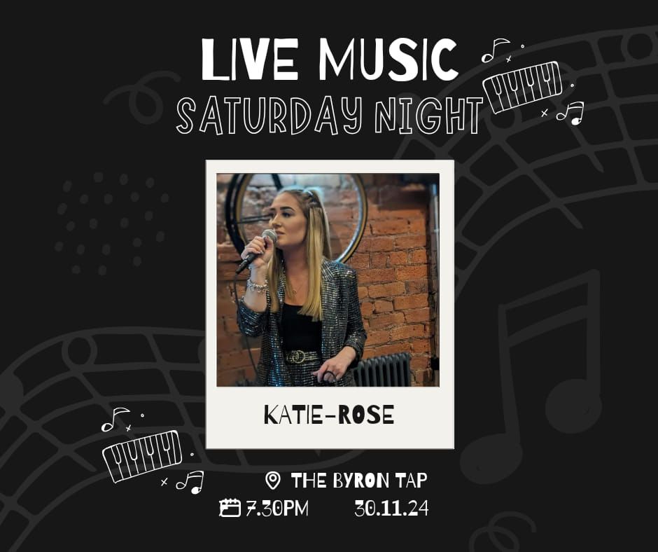 Live music - Katie Rose - \ud83c\udfb6 \ud83c\udfb5 \ud83c\udfa4 