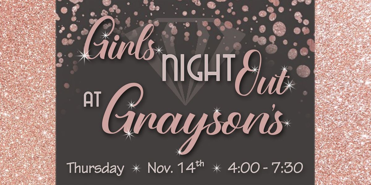 Girls Night Out at Grayson's