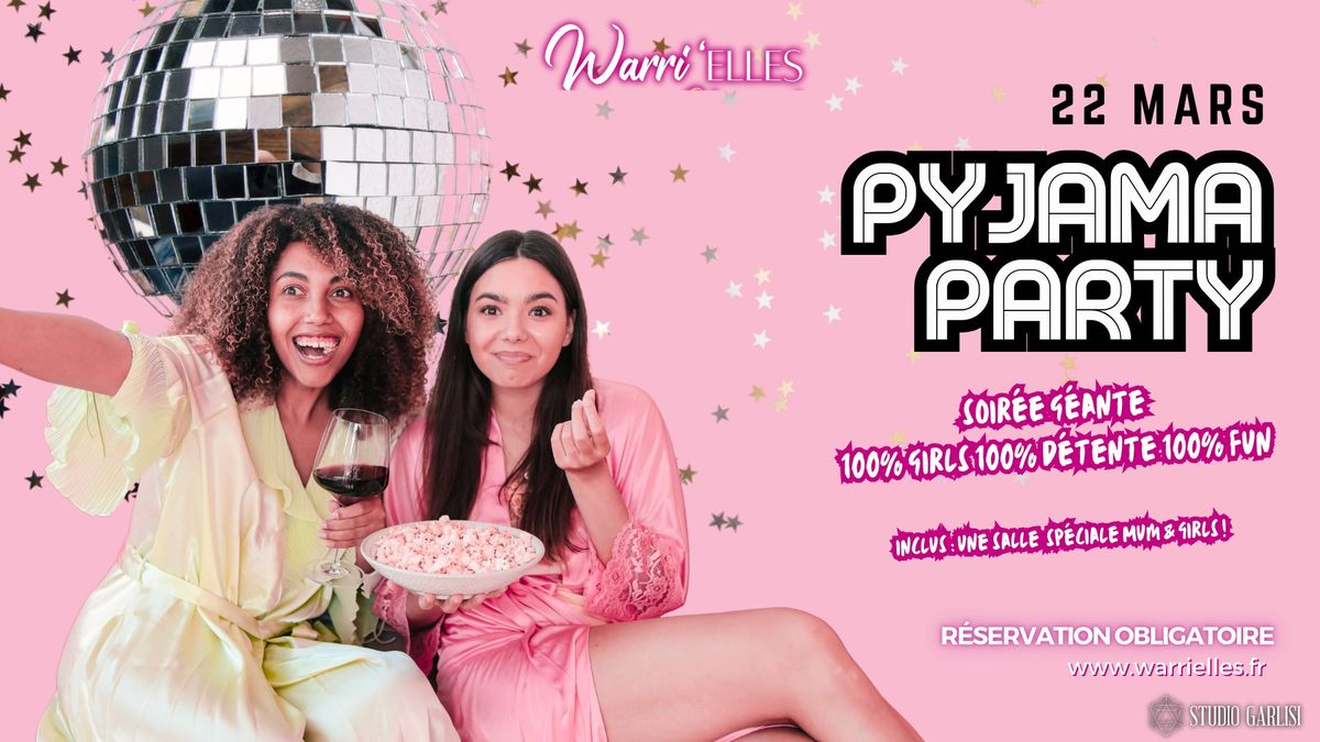 PYJAMA PARTY