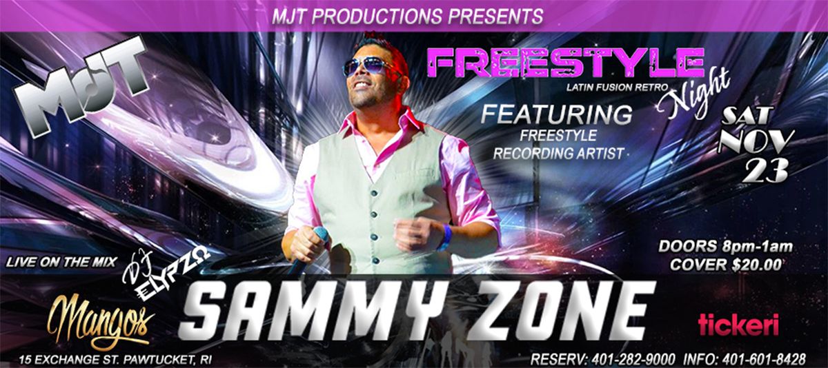 FREESTYLE NIGHT FT. SAMMY ZONE