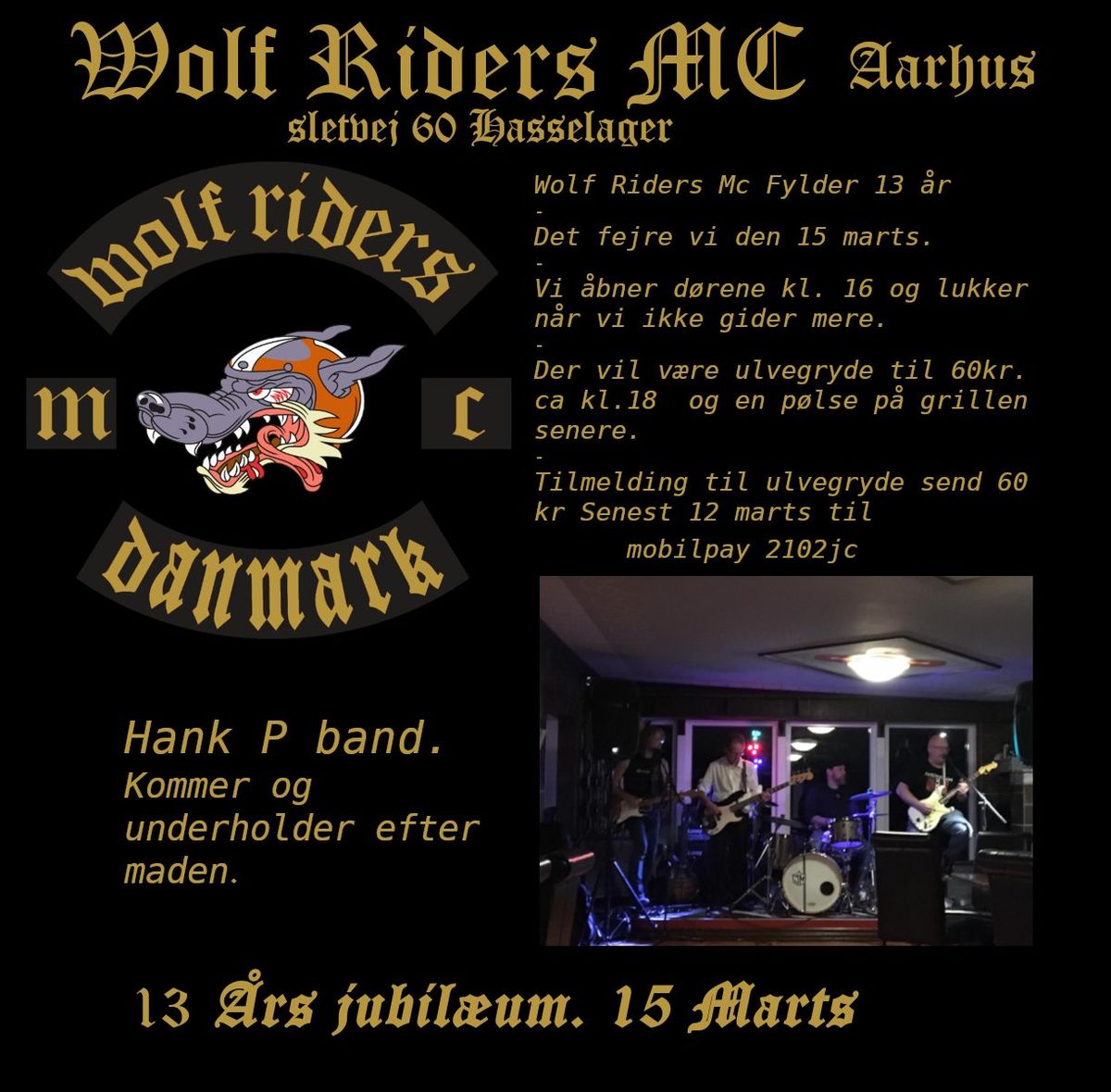 Wolf Riders MC 13 \u00e5rs jubil\u00e6um