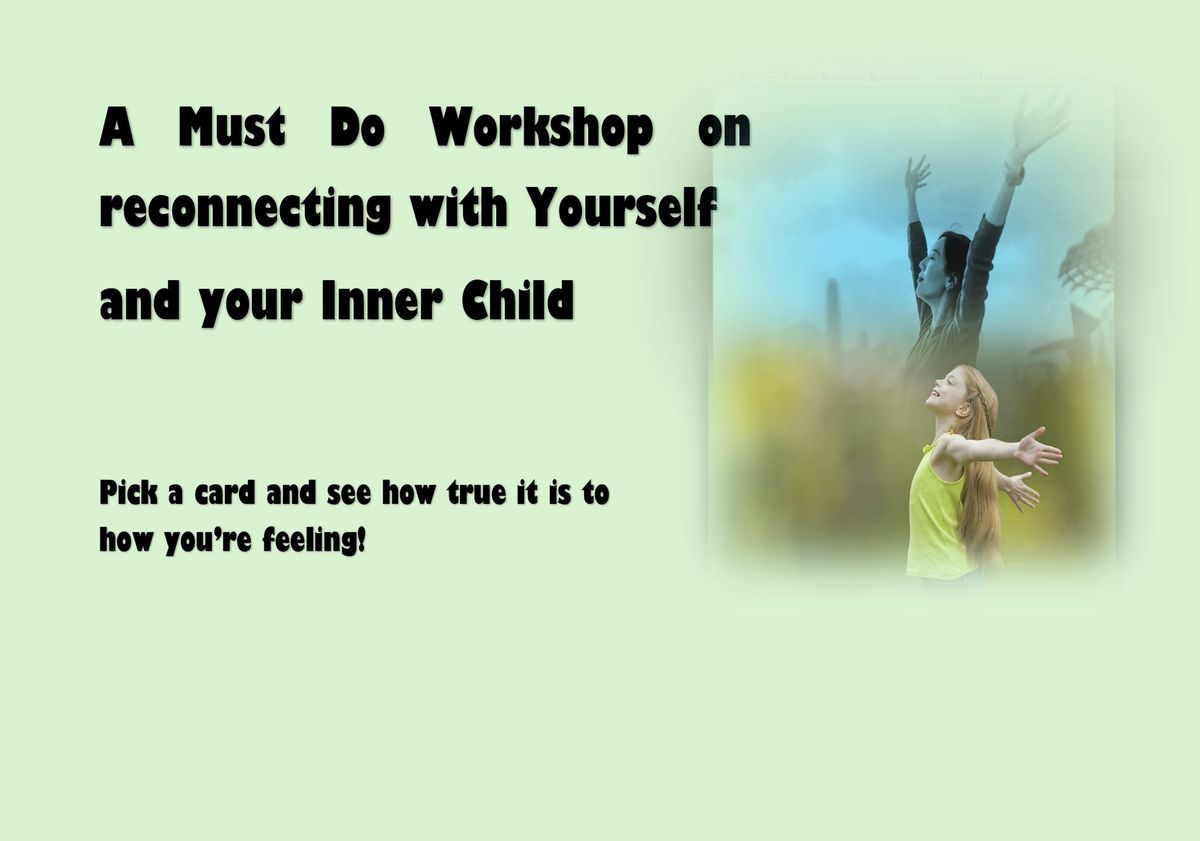 Find Your Inner Peace: a must do workshop on connecting with your inner child  and stress relief