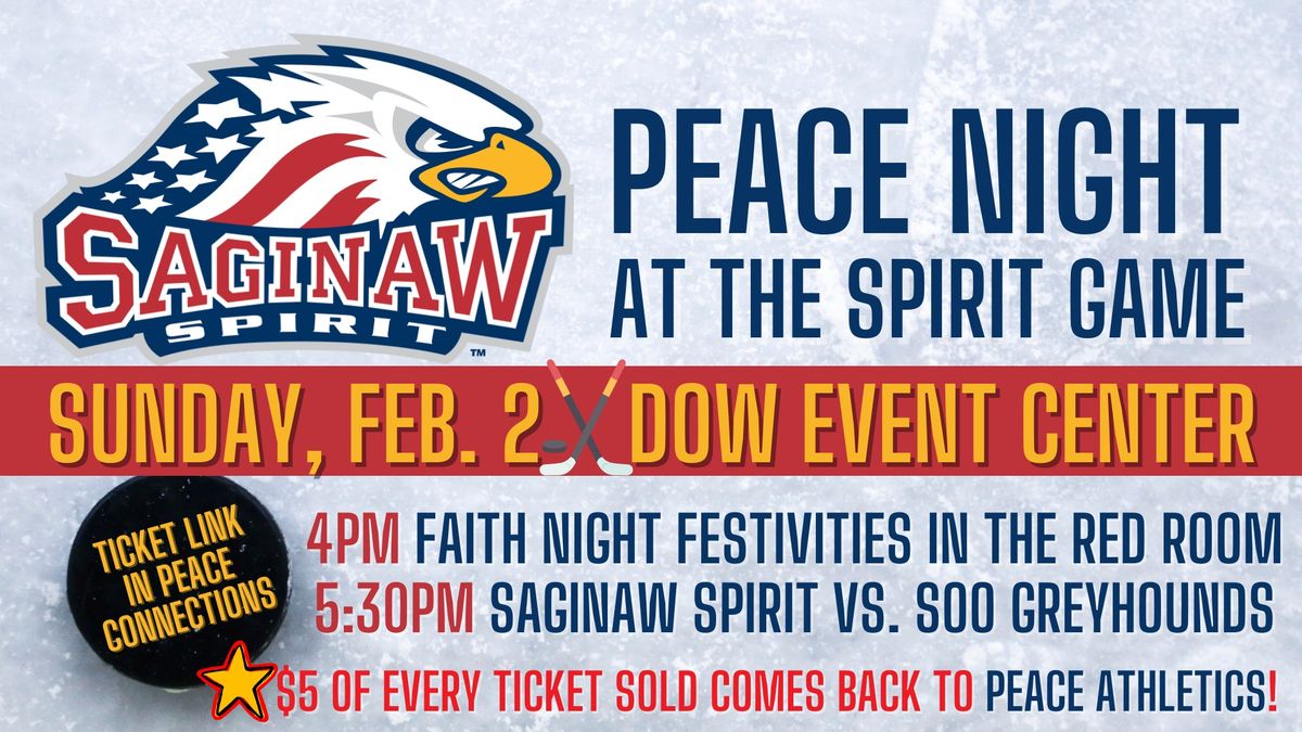 Peace Night at the Spirit Game