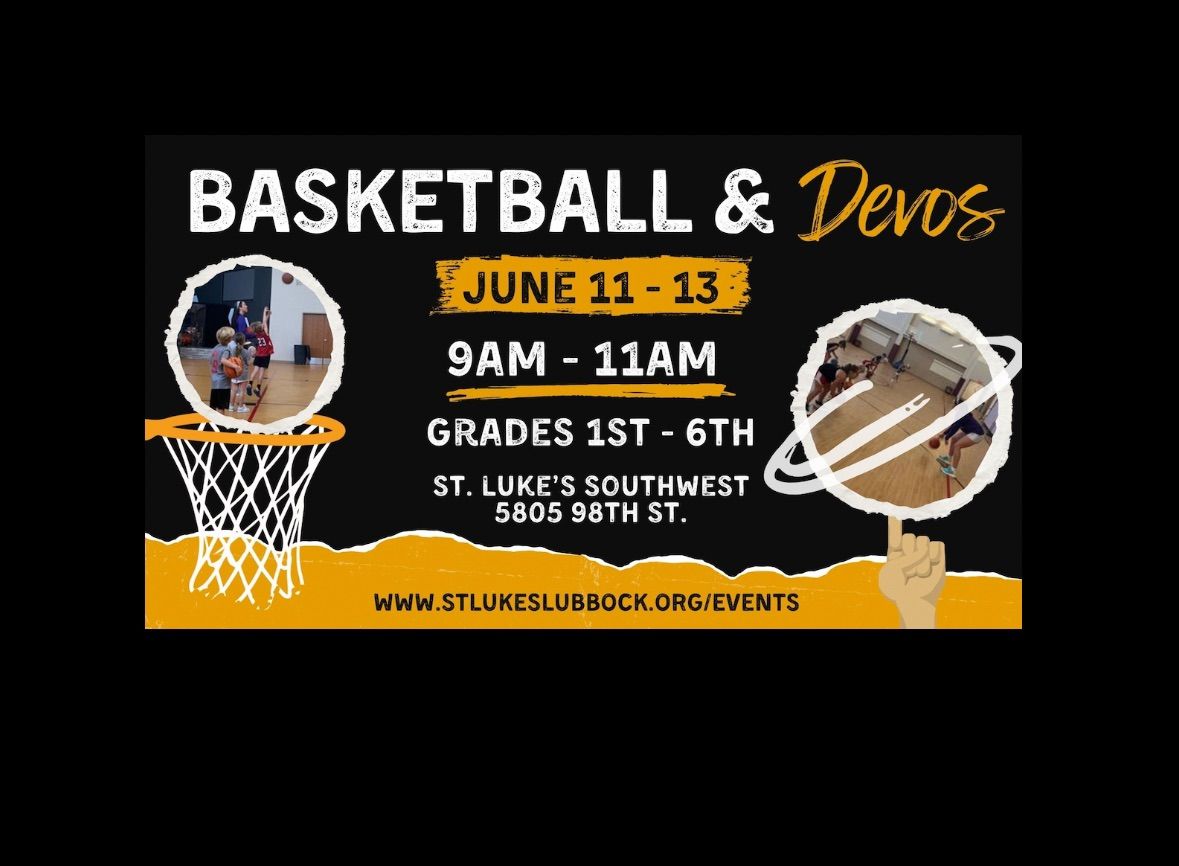Basketball and Devos