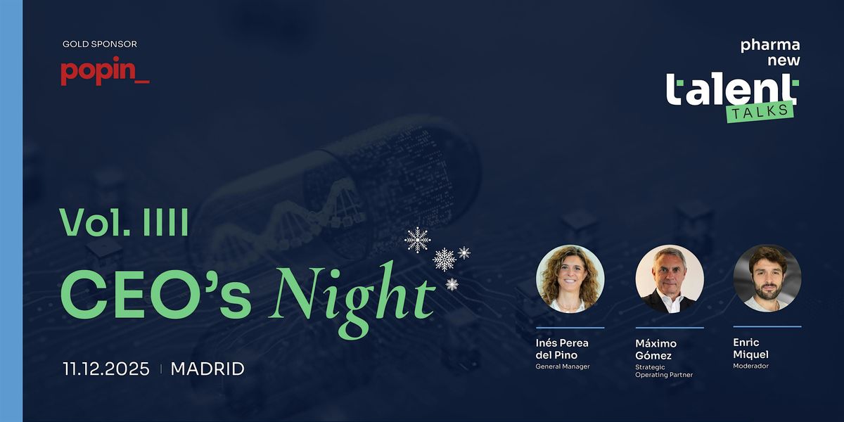 Pharma New Talent TALKS - CEO's Night Vol. IV