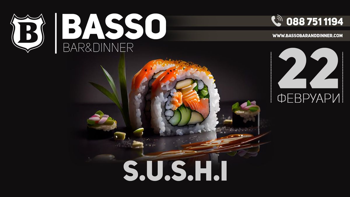 SUSHI MASTER Night with BASSO 