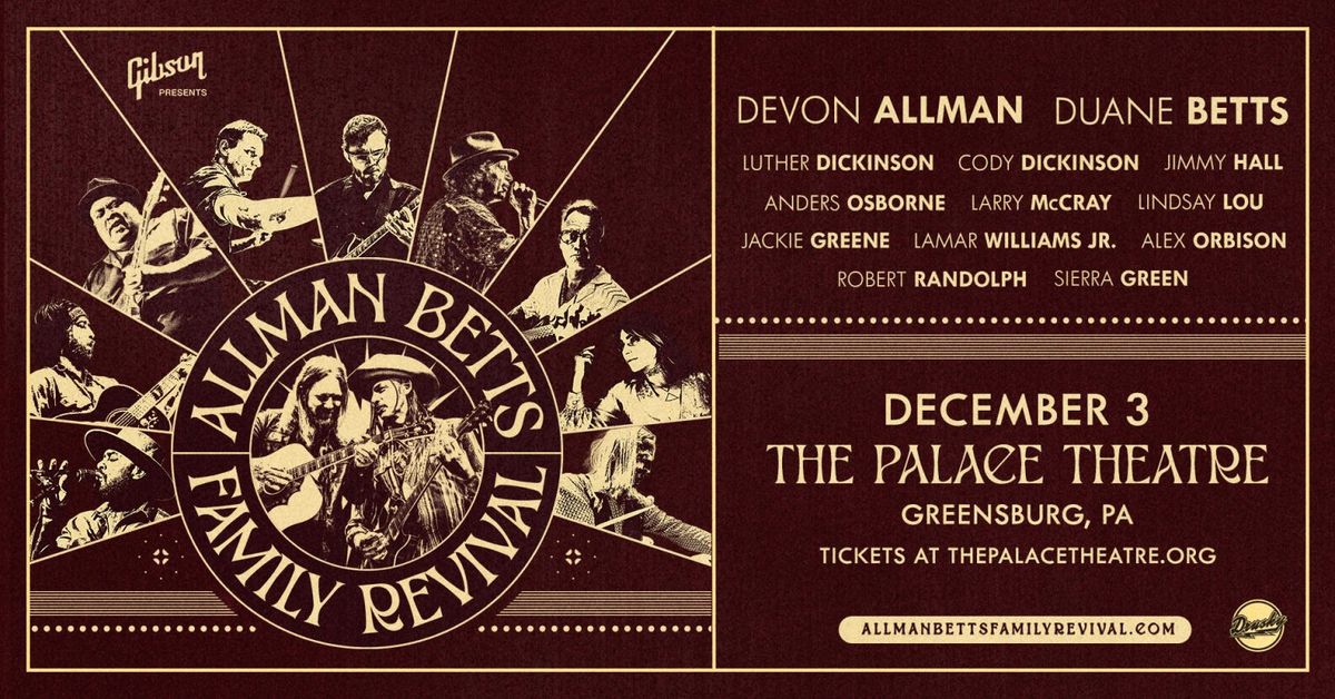 Allman Betts Family Revival at Palace Theatre Greensburg