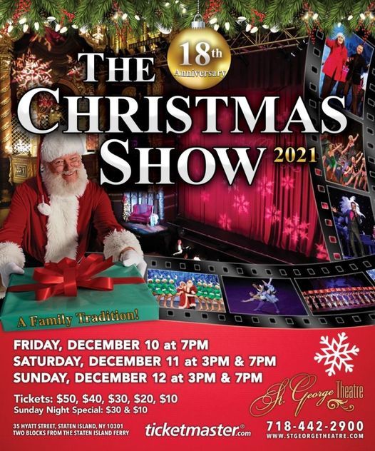 The Christmas Show 2022 Saint George Theater The St. George Theatre Christmas Show - Sun 12/12 At 7Pm, St. George Theatre,  Staten Island, 12 December 2021