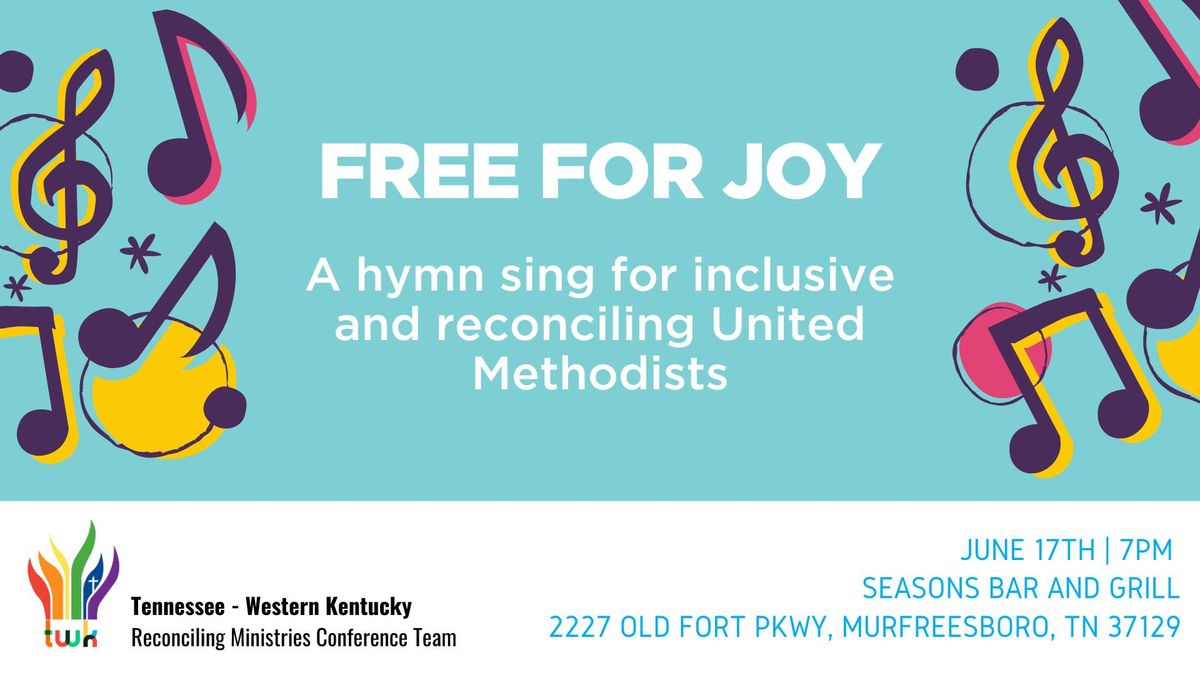 Free for Joy - Annual Conference Hymn Sing