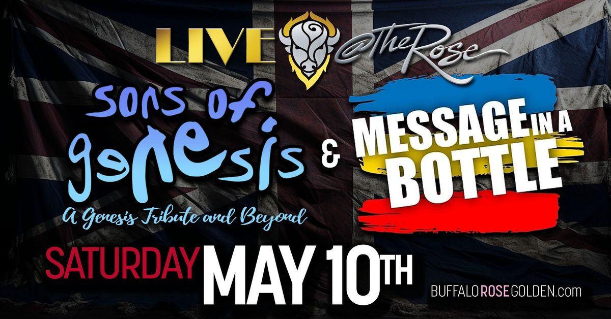 Live at The Rose Presents: SONS OF GENESIS (Genesis & More) & MESSAGE IN A BOTTLE (Police Tribute)