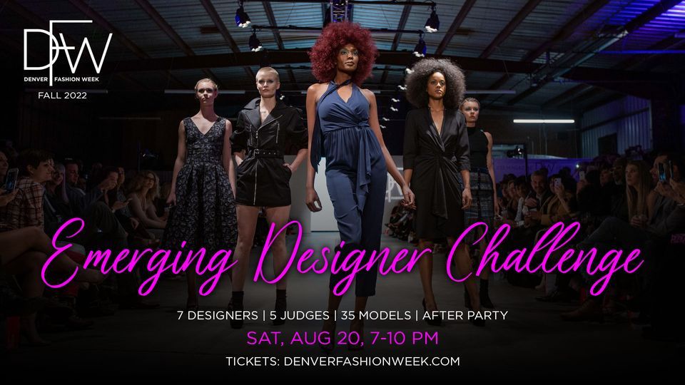 Denver Fashion Week Emerging Designer Challenge Fall '22