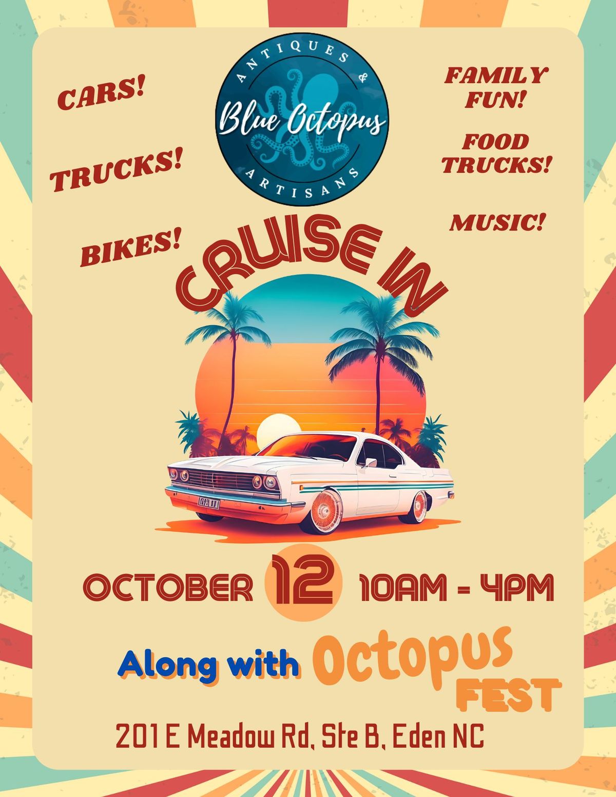 Cruise In Along with Octopus Fest