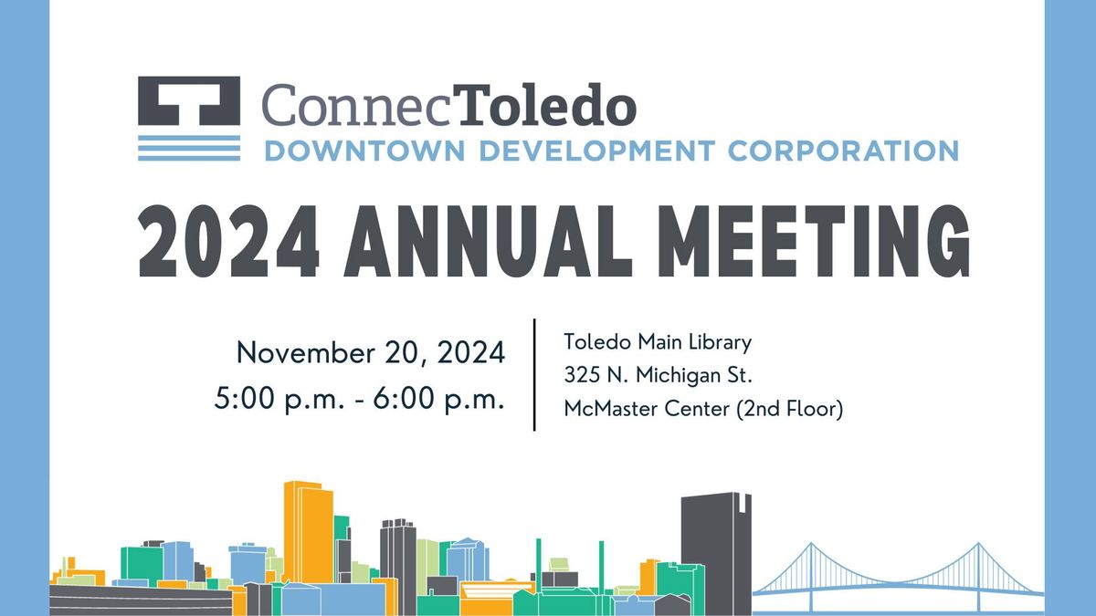 2024 ConnecToledo Annual Meeting