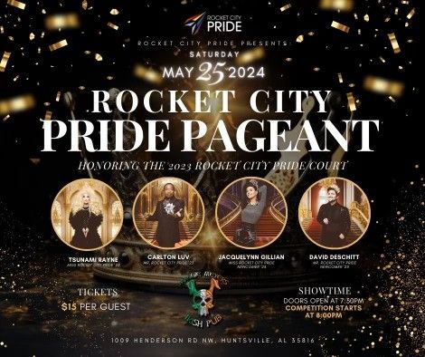 2024 Rocket City Pride Pageant - tickets on sale now!