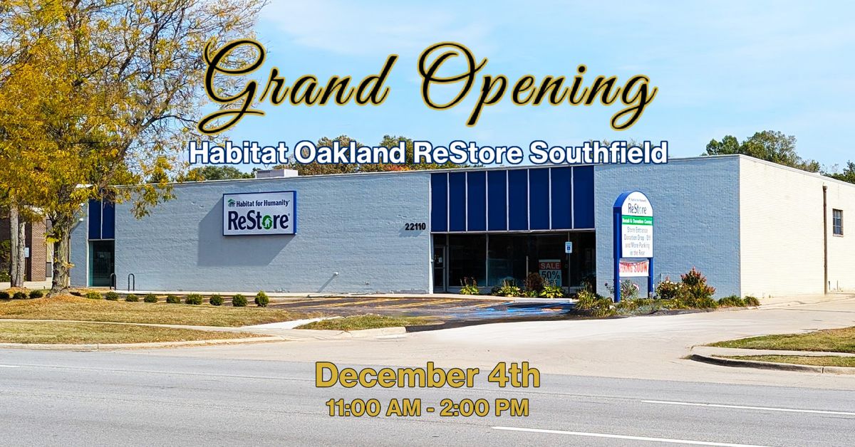 Grand Opening - Habitat Oakland ReStore Southfield