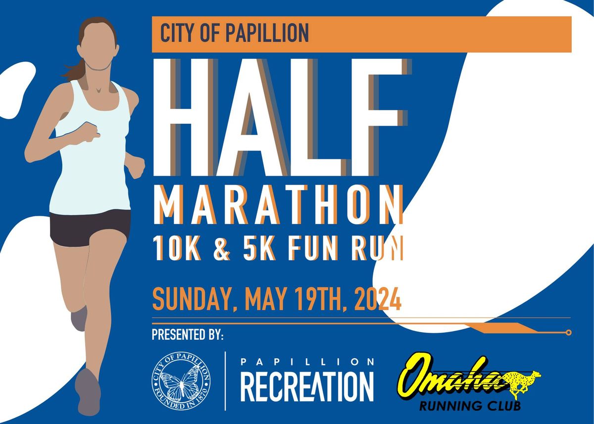 City of Papillion Half Marathon, 10K and 5K Fun Run