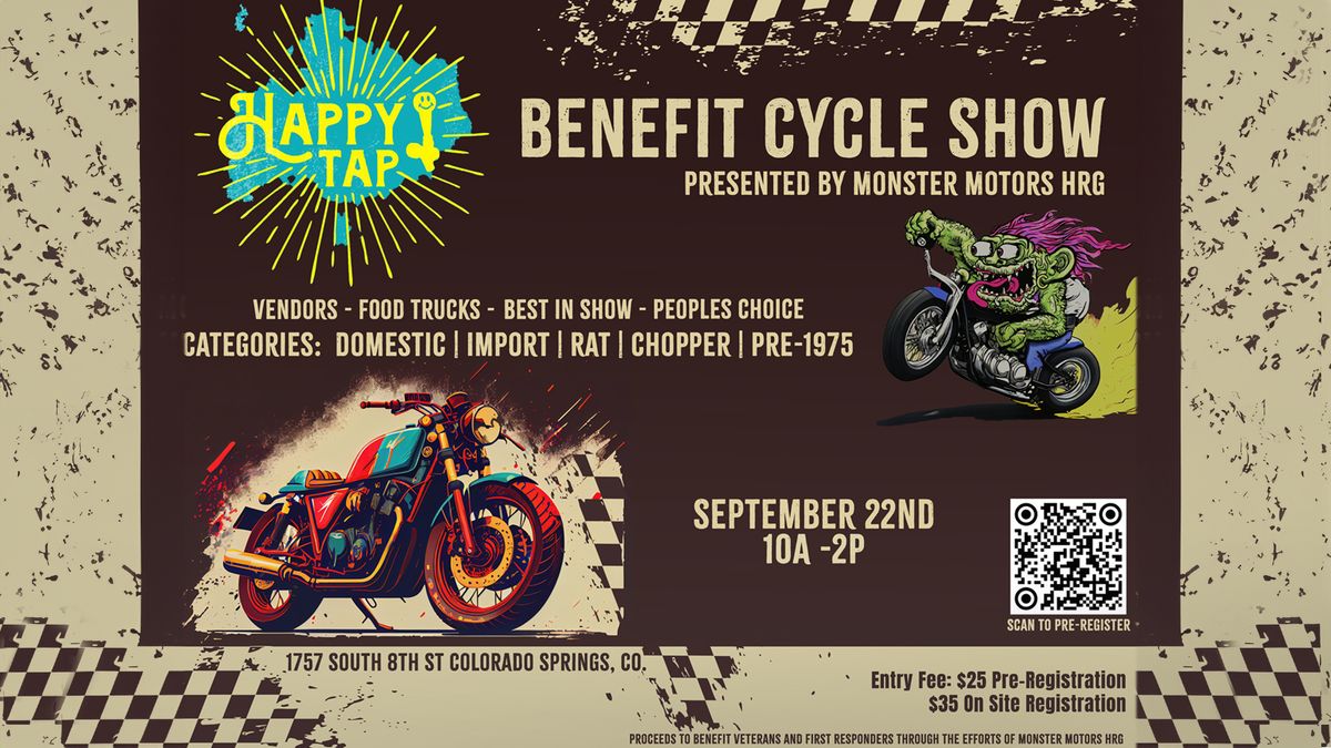 Happy Tap Benefit Cycle Show Presented by Monster Motors HRG! 