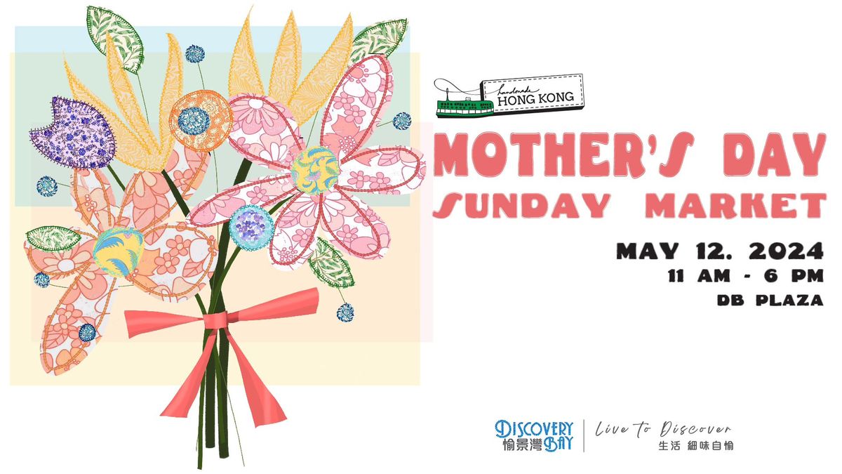May Discovery Bay Mothers Day Market
