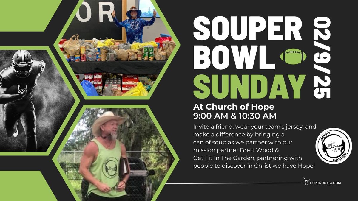 Souper Bowl Sunday @ Church of Hope