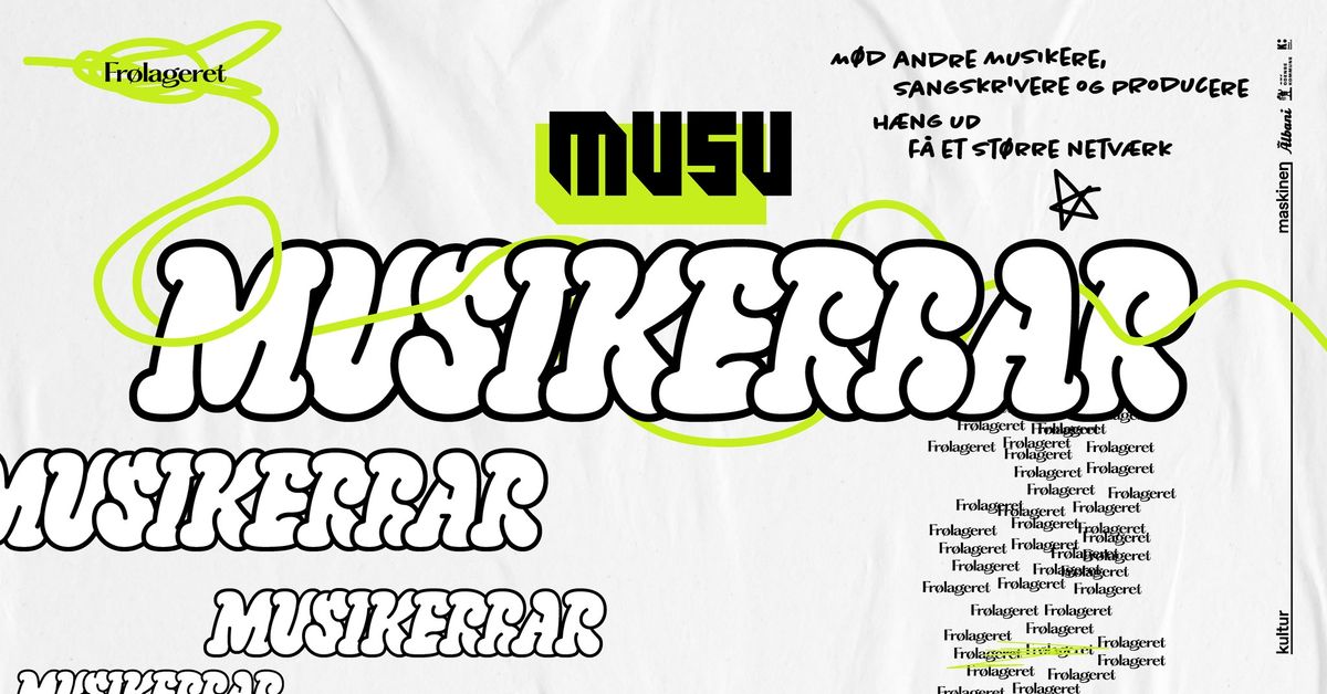 MUsU: Musikerbar \/\/ h\u00e6ng ud med andre musikere