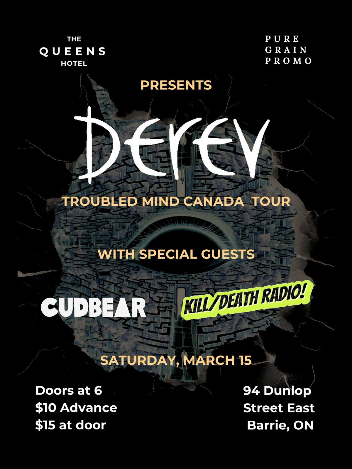 Derev Troubled Mind Tour with Cudbear & K*ll\/Death Radio 