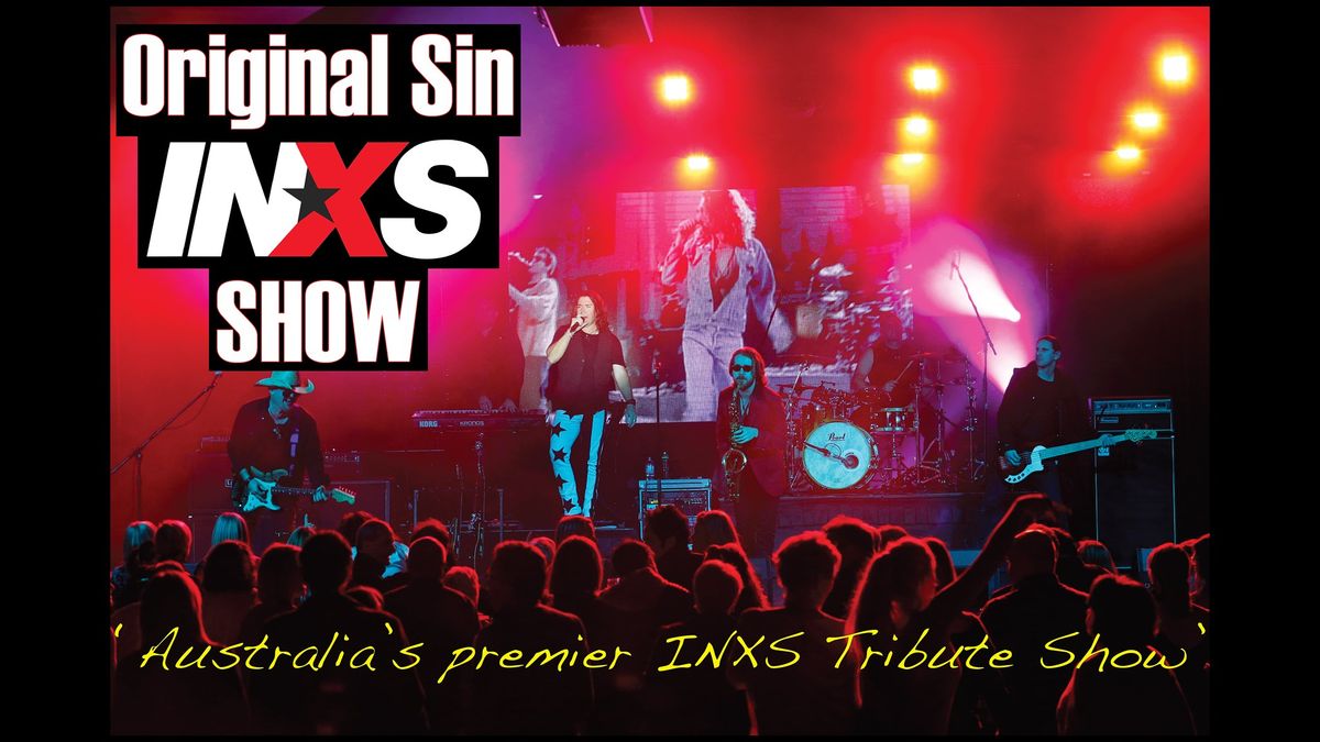 Original Sin INXS Show @ Forest Hotel