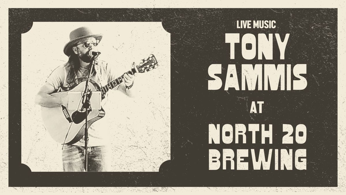 Tony Sammis | North 20 Brewing